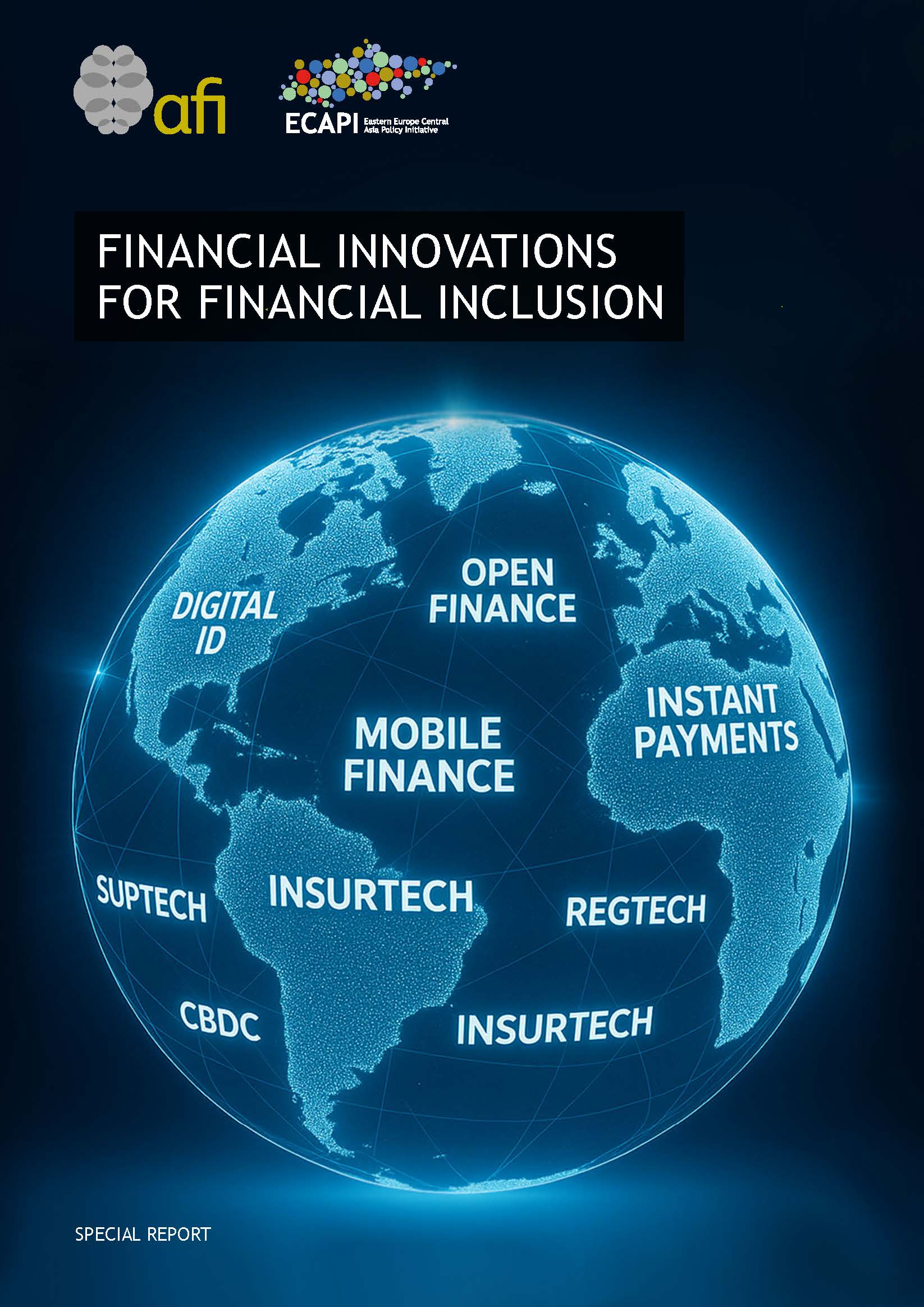 Financial Innovations for Financial Inclusion